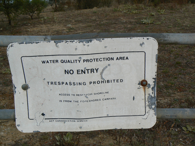 An older "no entry" sign. Funny that it's from the ACT Conservation Service considering that the Dam is in New South Wales, and has only recently come under ACT Government control.